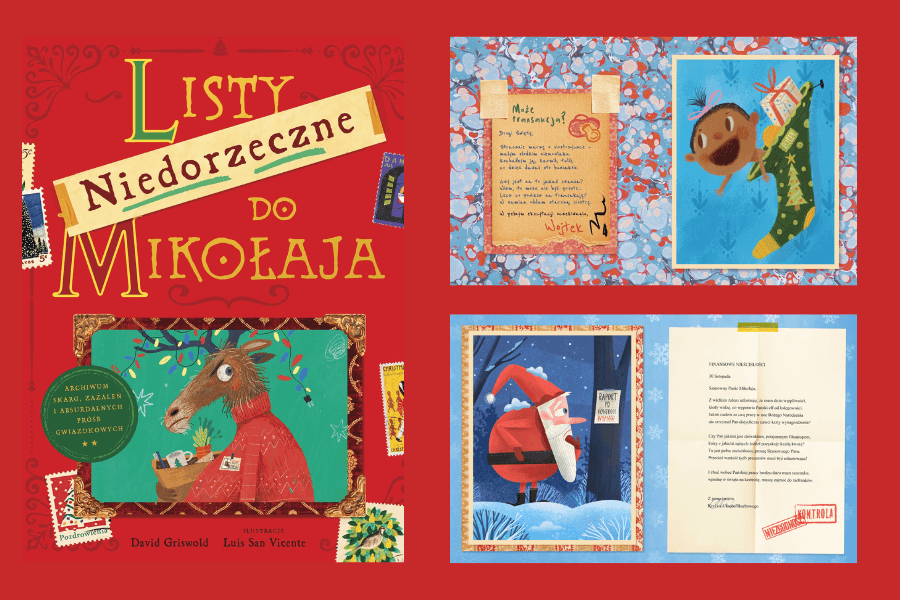 Najpiękniejsze książki o Gwiazdce dla dzieci – 10 świątecznych tytułów, które pokochacie: "Listy niedorzeczne do Mikołaja"